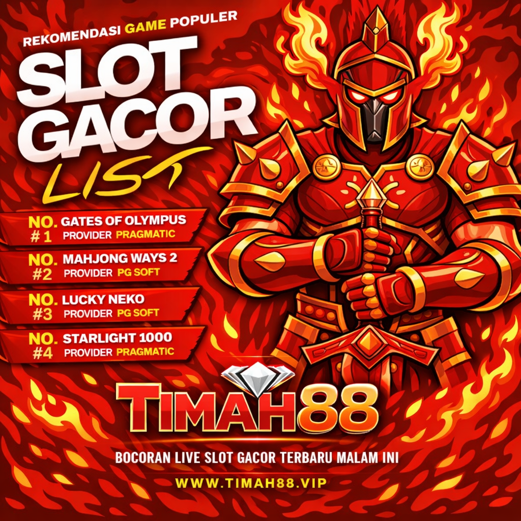 timah88 slot gacor list rekomendasi game populer malam ini