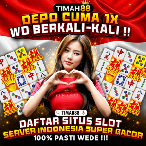TIMAH88 situs slot gacor server Indonesia terpercaya
