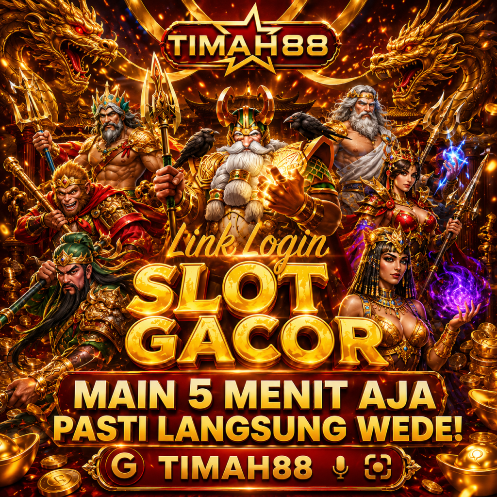 TIMAH88 Link Login Slot Gacor Hari Ini dengan Peluang Menang Besar