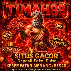TIMAH88 situs gacor dengan desain merah berapi dan bonus besar