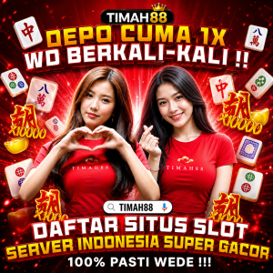 TIMAH88 situs slot server Indonesia super gacor