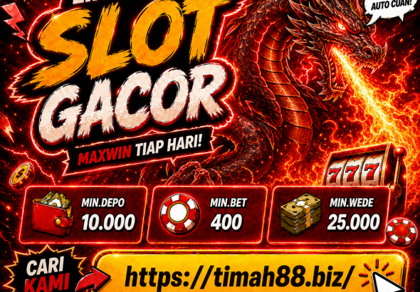 TIMAH88 Slot Gacor Hari Ini dengan Naga Api Merah