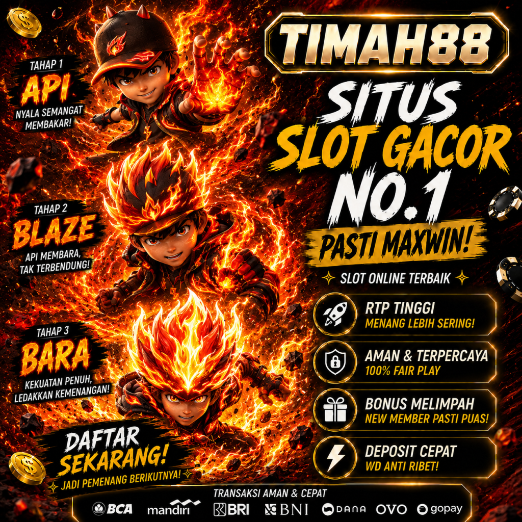TIMAH88 situs slot gacor dengan desain api yang keren